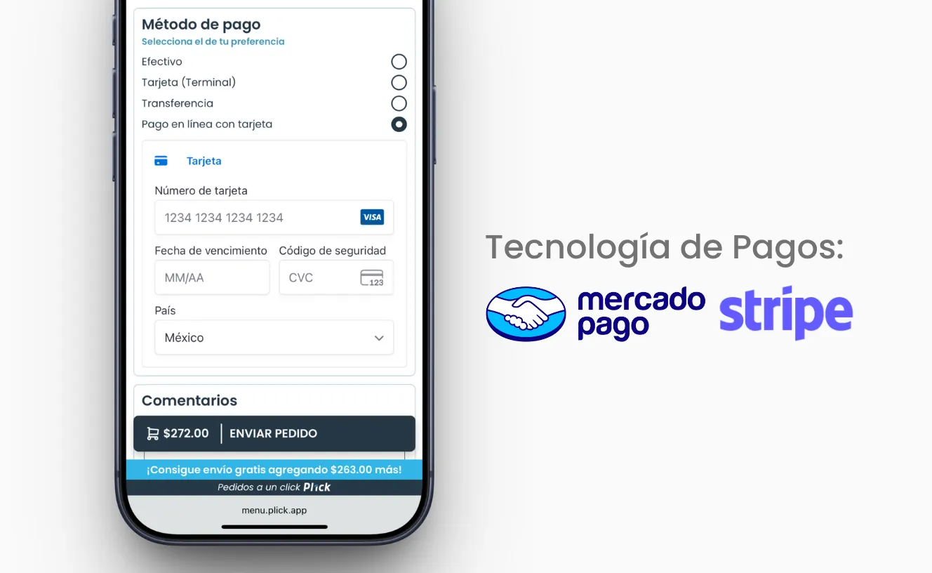 Mobile screen displaying a payment method form with options for cash, card terminal, transfer, and online card payment; card details entry shown with Mexico selected as the country. Text beside reads 'Tecnología de Pagos' with Mercado Pago and Stripe logos.